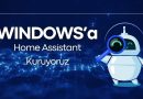 Windows’a Home Assistant Yükleme